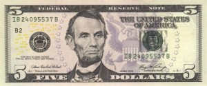 Купюра (новая) в 5 долларов США, лицевая сторона